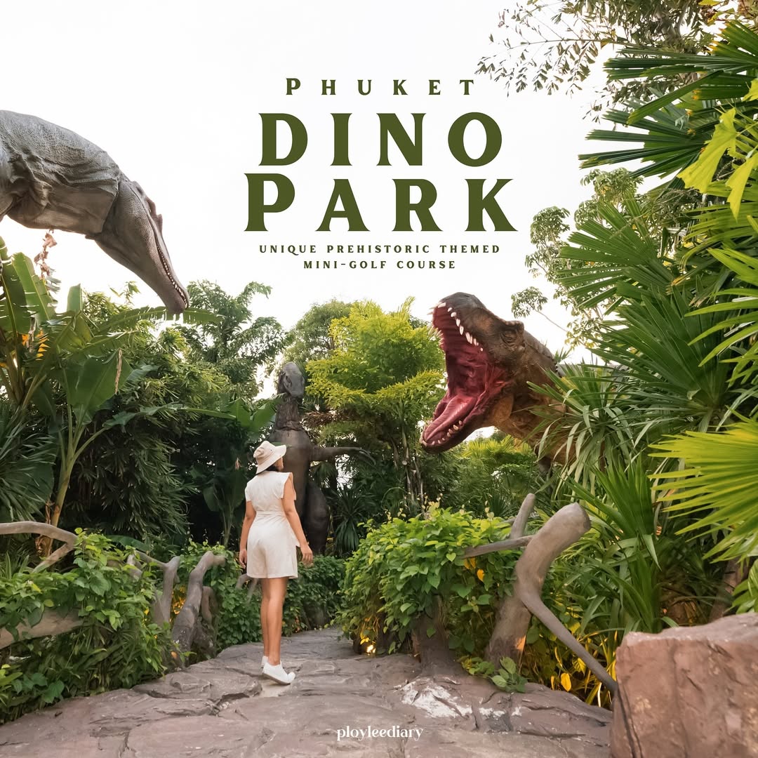 Phuket - Dino Park